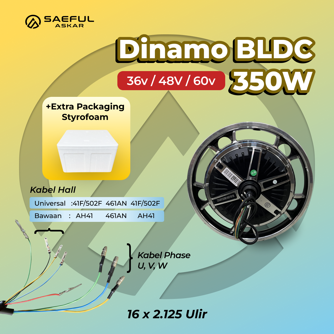 Bundle Dinamo BLDC 350W R16 + Styrofoam